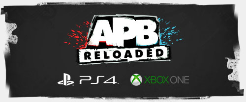 APB Reloaded   PS4  Xbox One   
